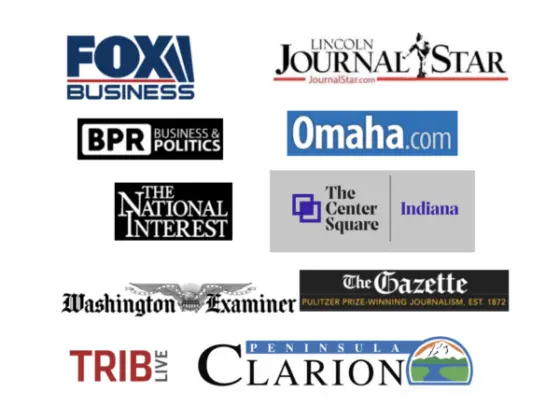 Fox Business/Fox News, Washington Examiner, The National Interest, Omaha World Herald, Pittsburgh Tribune Review, and much more