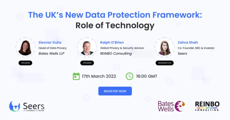 The UK’s New Data Protection Framework: Role of Technology – Seers
